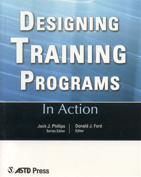 Buy In Action: Designing Training Programs (In Action Case Study Series ...
