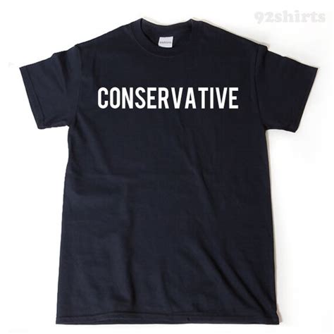 Conservative T-Shirts 的图像结果