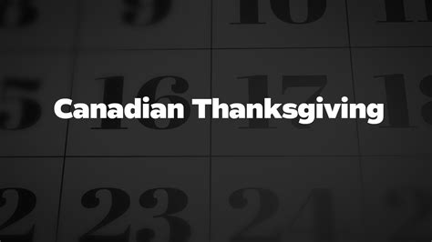 Canadian Thanksgiving - List of National Days