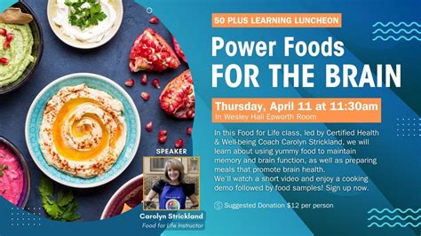 Learning Luncheon: Power Foods for the Brain, 2416 West Cloverdale Park ...