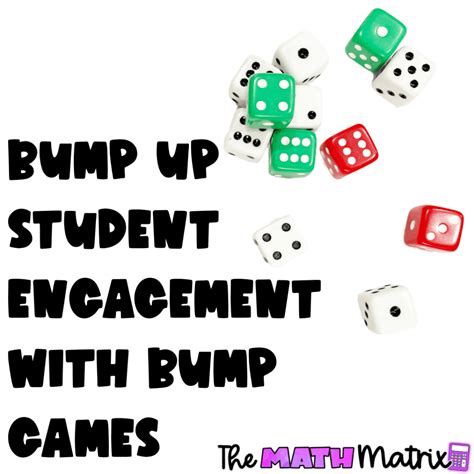 "BUMP" Up Student Engagement: Using Bump Games in the Math Classroom ...