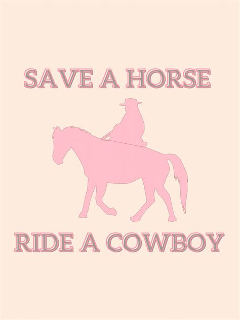Save a Horse Ride a Cowboy Print | JPG Print | Instant Download | - Etsy