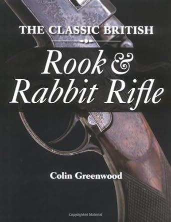 Buy The Classic British Rook and Rabbit Rifle Book Online at Low Prices ...