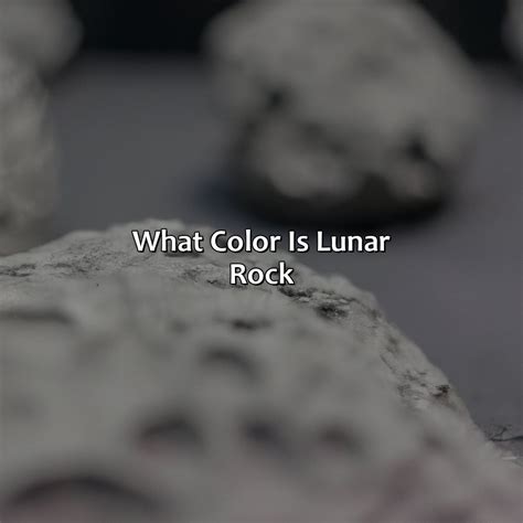 What Color Is Lunar Rock - colorscombo.com