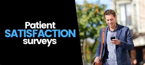 How To Develop And Use An Effective Patient Satisfaction Survey