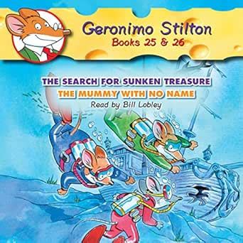 Geronimo Stilton #25: The Search for Sunken Treasure & #26: The Mummy ...