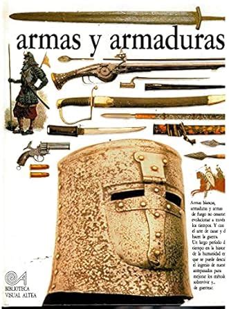 Amazon.in: Buy Armas Y Armaduras/Arms and Armour (Eyewitness Series in ...