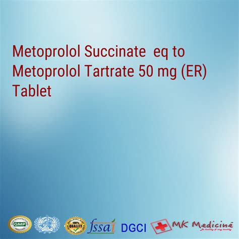 Metoprolol Succinate eq to Metoprolol Tartrate 50 mg (ER) Tablet For ...