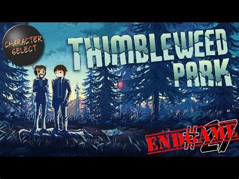 Thimbleweed Park Wake Up Willie PART 1