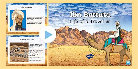 Ibn Battuta PowerPoint | Significant Explorers | Twinkl