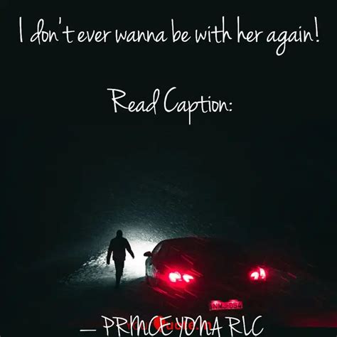 I don't ever wanna be wit... | Quotes & Writings by Prince Yona RLC ...