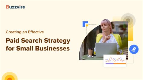 Paid Search Strategy for Small Businesses: Boost Online Visibility