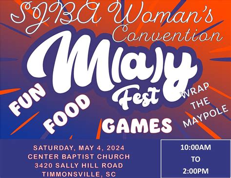 SJBA WOMANS CONVENTION MAYFEST 2024, 3420 Sally Hill Rd, Timmonsville ...