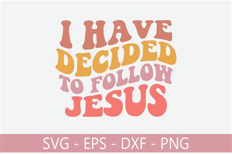 I Have Decided to Follow Jesus Retro Svg Grafica di SVG KING · Creative ...
