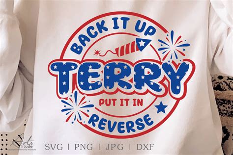 Back It Up Terry Put It in Reverse SVG Graphic by ArtsTitude · Creative ...