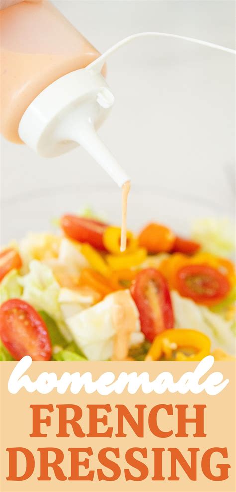 Homemade French Dressing - Easy Creamy Salad Dressing Recipe - Small ...