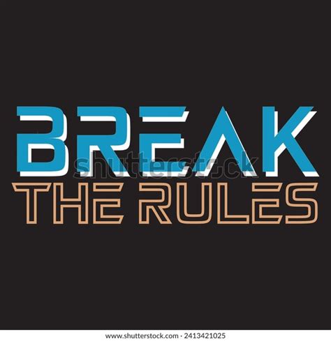 Break Rules 的图像结果
