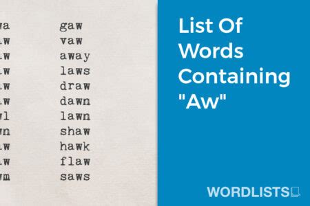 List Of Words Containing "Aw"