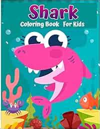 Shark Coloring Book For Kids: Great White Shark, Hammerhead Shark ...