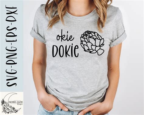 Okie Dokie Artichokie Svg Okie Dokie Svg Saying Svg - Etsy