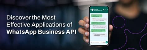 Discover the Most Effective Use Cases of WhatsApp Business API