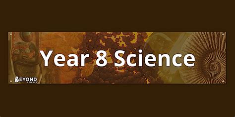 Year 8 Science Banner | Display Resources | Beyond
