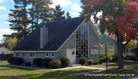 House of Faith Church Bible Church East Tawas Michigan - Home Page