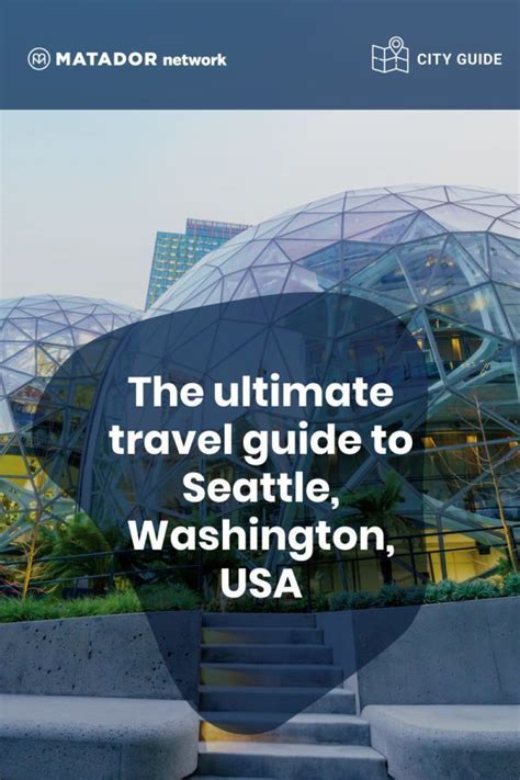 Seattle Travel Guide 的图像结果
