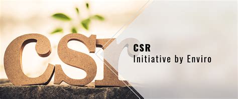 CSR Initiatve By Enviro