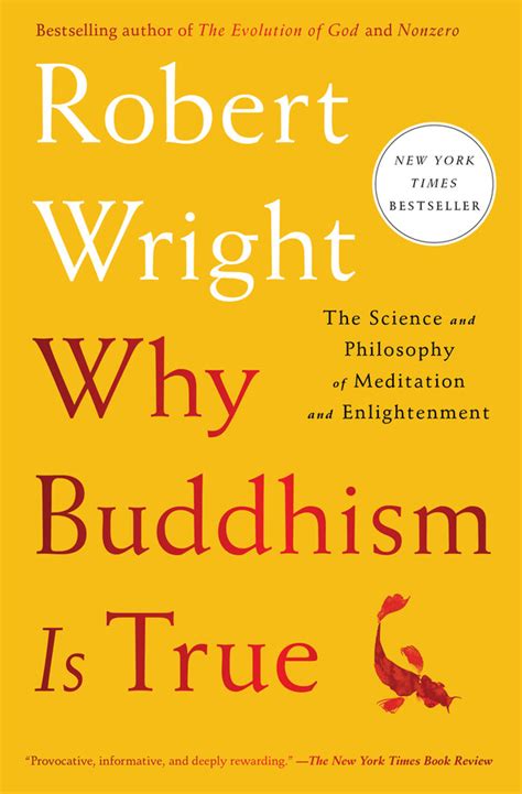 Why Buddhism is True | Book by Robert Wright | Official Publisher Page ...