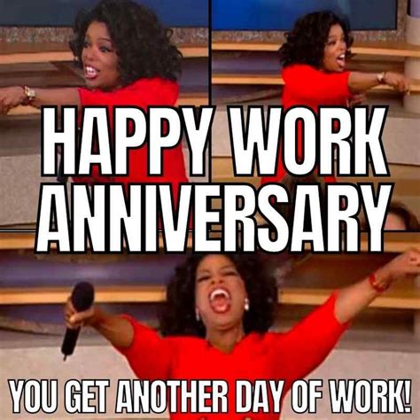 Hilarious Work Anniversary Memes For Surviving Another Year | Work ...