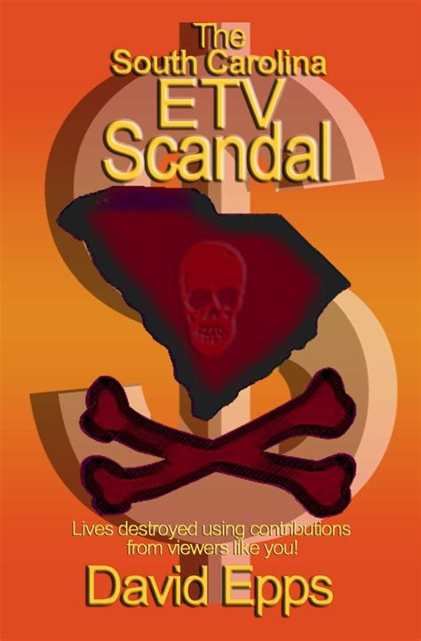 Buy The South Carolina ETV Scandal: Lives destroyed using contributions ...