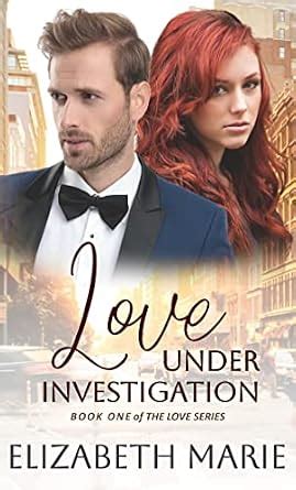 Love Under Investigation: An Inspirational Romance Story (The Love ...