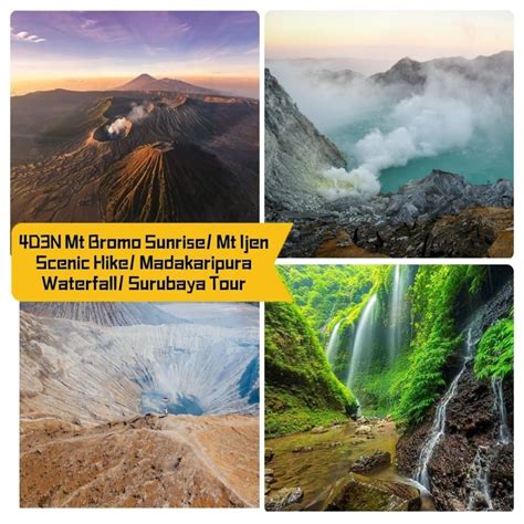 4D3N SPECTACULAR MT BROMO & IJEN HIKE + RAFTING/MADAKARIPURA WATERFALL ...