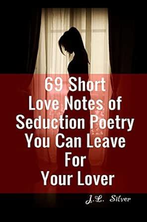 69 Short Love Notes of Seduction Poetry You Can Leave For Your Lover ...