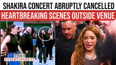 Shakira's Concert Cancelled Just Hours Before Show, Ticketholders ...