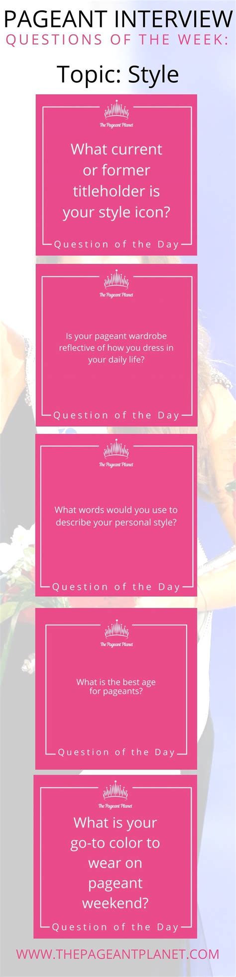 Pageant Interview Questions of the Week about Style. | Pageant ...