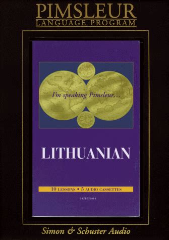 Buy Lithuanian: Learn to Speak and Understand Lithuanian with Pimsleur ...