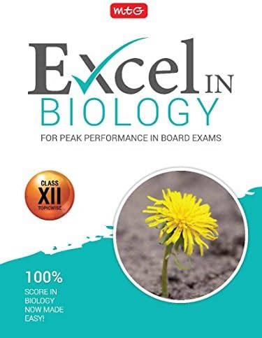 Excel in Biology for Peak Performance in Board Exams: Class 12 : MTG ...