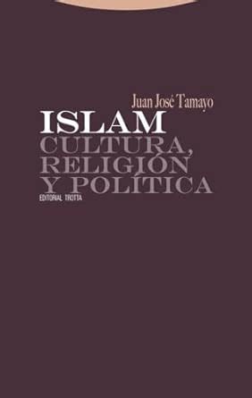 Buy Islam: Cultura, religion y politica / Culture, Religion and ...