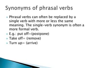 Understanding phrasal verbs | PPTX