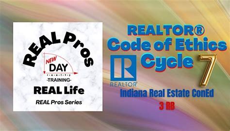 REALTORS® Code of Ethics Cycle 7 • 3Hr • LIVE/Online • Dec 19, December ...