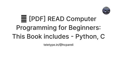 📕 [PDF] READ Computer Programming for Beginners: This Book includes ...