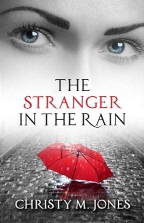 Buy The Stranger In The Rain Book Online at Low Prices in India | The ...