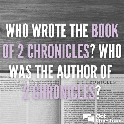 Who wrote the book of 2 Chronicles? Who was the author of 2 Chronicles ...