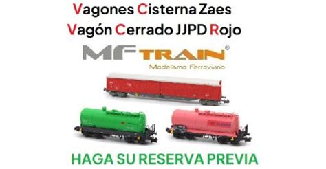 Mftrain - Vagones Cisternas Zaes y Vagón cerrado JJPD Rojo - Blog Zaratren