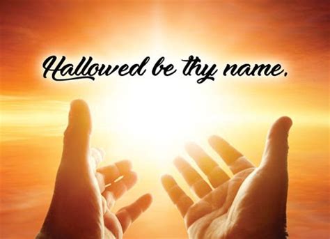 The Lord’s Prayer: Hallowed Be Your Name - Family Radio