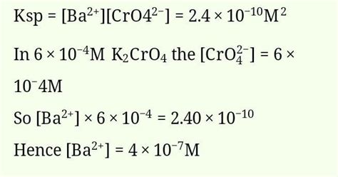 The solubility product of [tex]\mathrm{BaCrO}_{4}[/tex] is [tex]2.4 ...