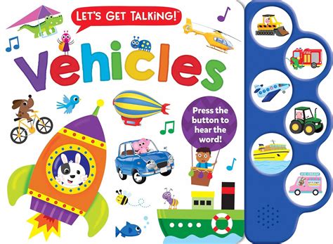 Let's Get Talking: Vehicles (6-button Sound Book) : Publishing ...