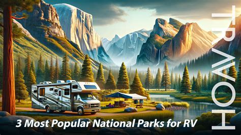 3 Most Popular National Parks for RV Camping – TRAVOH